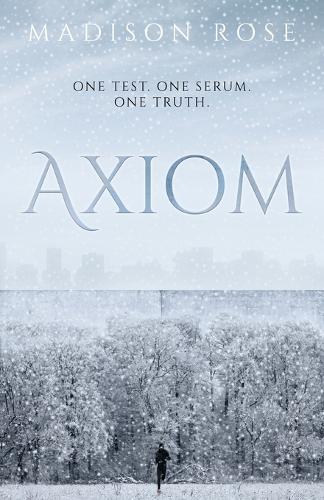Axiom: One Test. One Serum. One Truth.