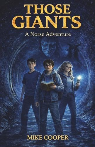 Those Giants: A Norse Adventure