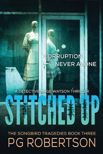 Stitched Up: Corruption is Never Alone