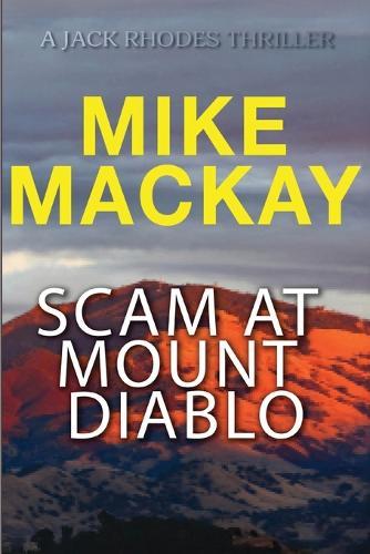 Scam at Mount Diablo
