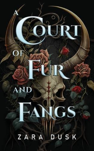 A Court of Fur and Fangs: Düstere Fae-Romantasy mit Spice
