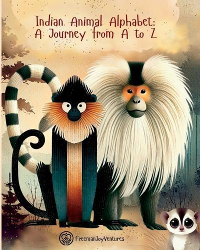 Indian Animal Alphabet: A Journey from A to Z