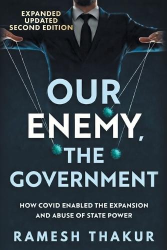 Our Enemy The Government 2nd Edition