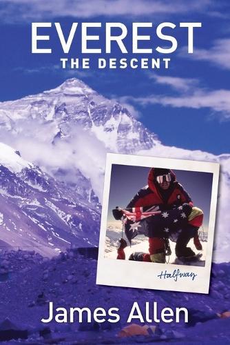 Everest: The Descent