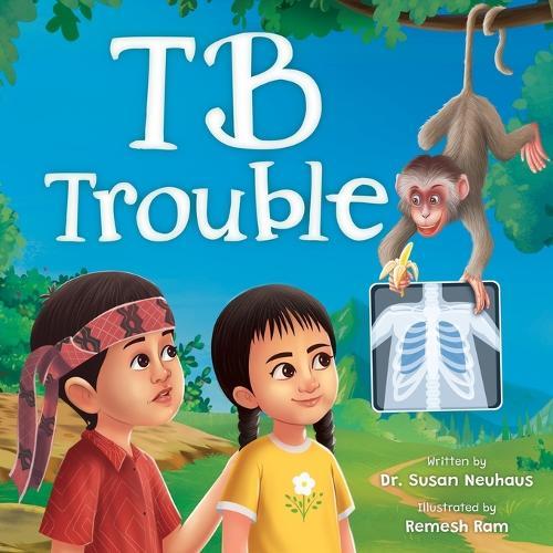 TB Trouble: Yohana and Petrus Beat Tuberculosis Together