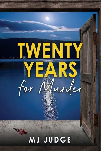 Twenty Years For Murder