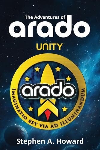 The Adventures of arado - Book 1: Unity