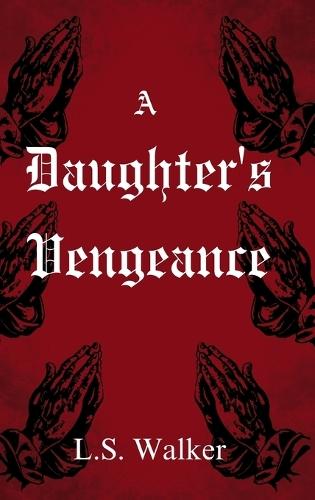 A Daughter's Vengeance