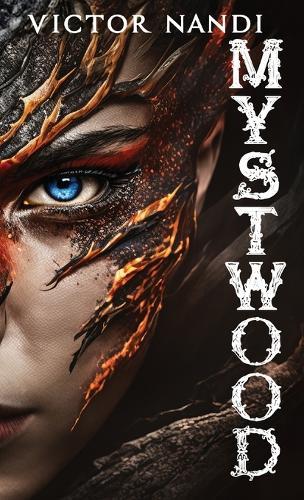 Mystwood