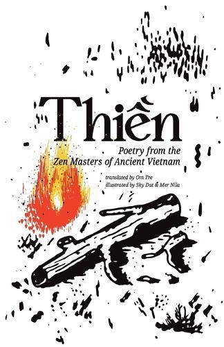 Thien: Poetry from the Zen Masters of Ancient Vietnam