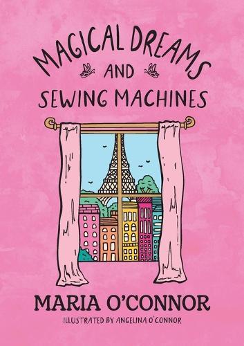 Magical Dreams and Sewing Machines