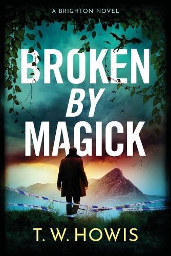 Broken by Magick