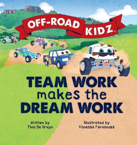 Off-Road Kidz: Team work makes the Dream Work