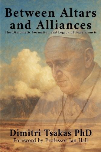 Between Altars and Alliances