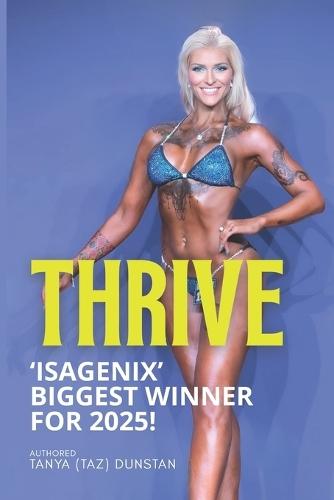 Thrive: Isagenix Biggest Winner For 2025!