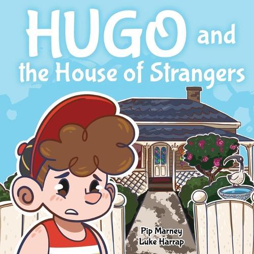 Hugo and the House of Strangers