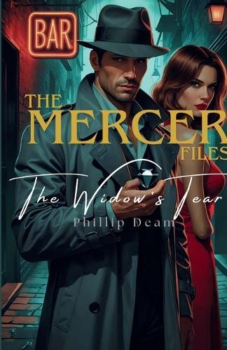 The Mercer Files - The Widow's Tear