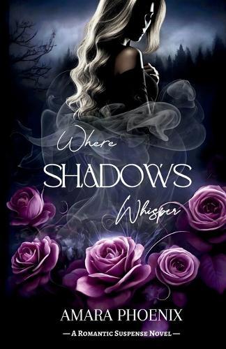 Where Shadows Whisper