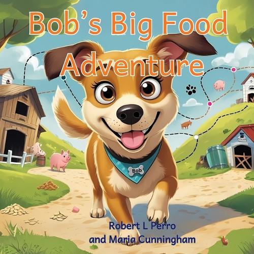 Bob's Big Food Adventure