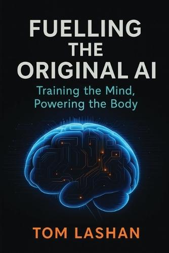 Fuelling The Original AI