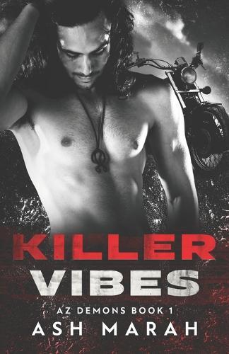Killer Vibes: AZ Demons Book 1