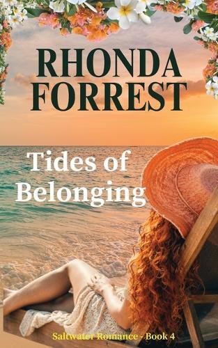 Tides of Belonging: (Saltwater Romance Book 4)