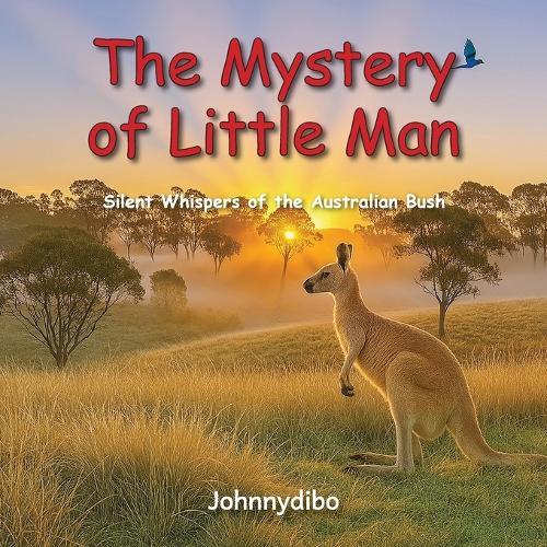 The Mystery of Little Man: Silent Whispers of the Australian Bush