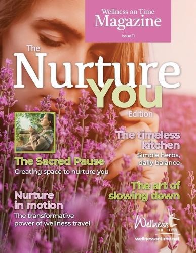 Wellness on Time Magazine: Nurture You Edition