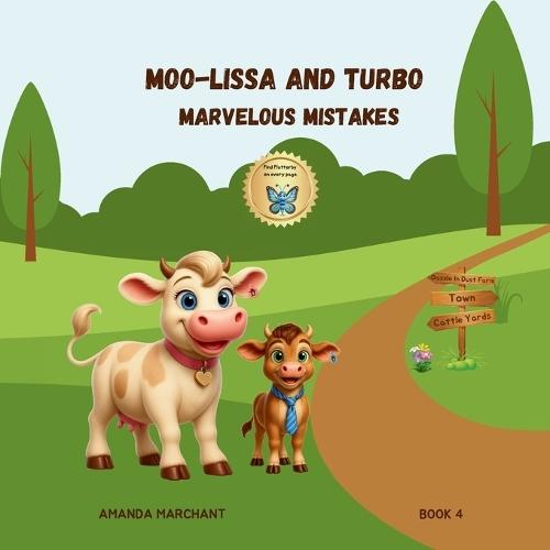 Moo-Lissa and Turbo: Marvelous Mistakes