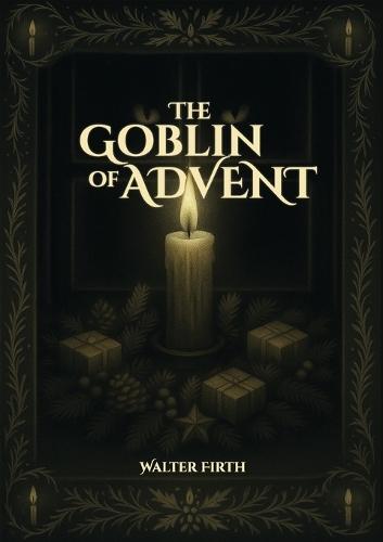 The Goblin of Advent