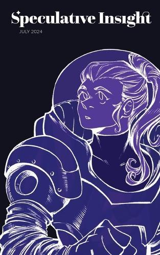 Speculative Insight: July 2024