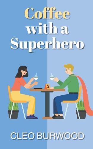 Coffee with a Superhero