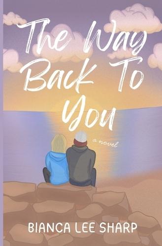 The Way Back to You