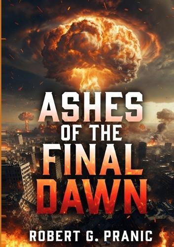 Ashes of the Final Dawn