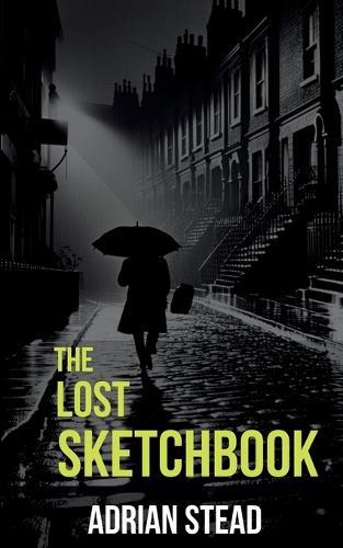 The Lost Sketchbook