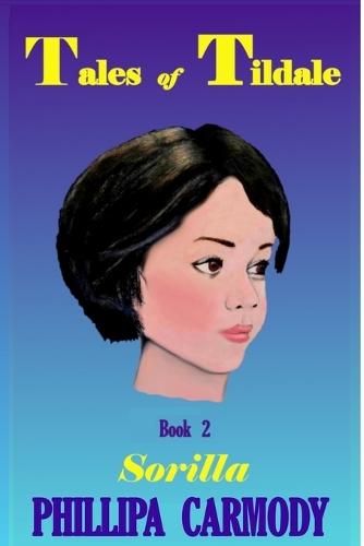 Tales of Tildale: Sorilla