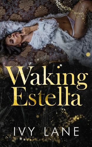 Waking Estella