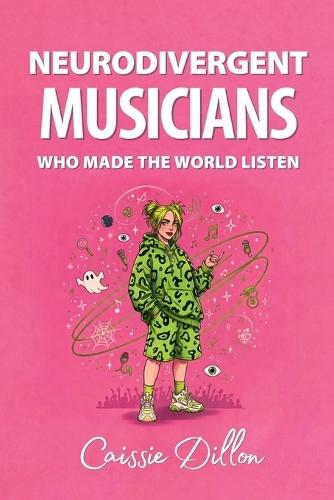 Neurodivergent Musicians Who Made the World Listen