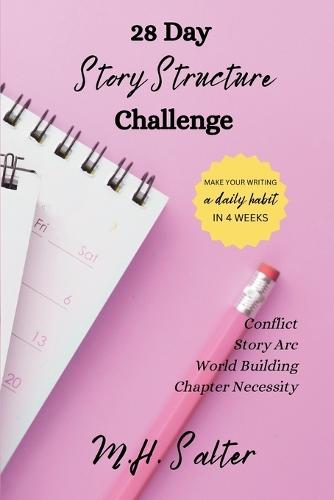 28 Day Story Structure Challenge