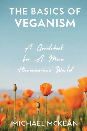 The Basics Of Veganism