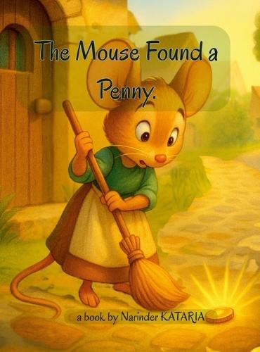 The Mouse Who Found a Shiny Penny