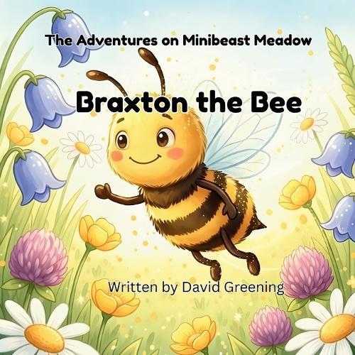 Braxton the Bee