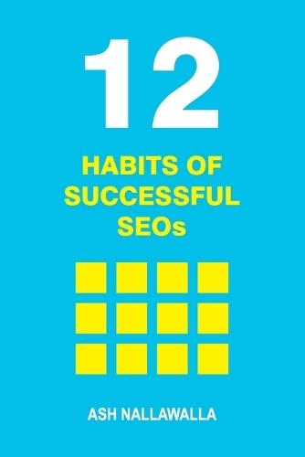 12 Habits of Successful SEOs: Staying Effective in an AI-Driven Search Landscape