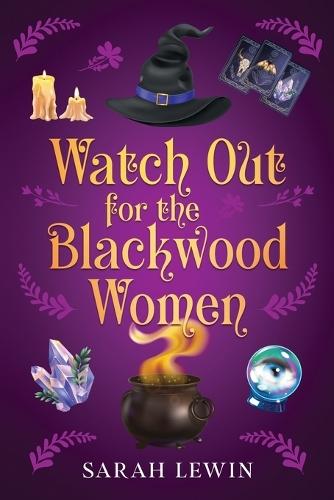 Watch Out for the Blackwood Women