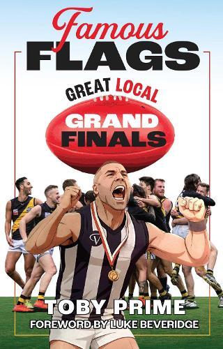 Famous Flags: Great Local Grand Finals