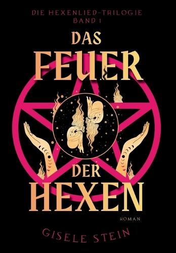 Das Feuer der Hexen