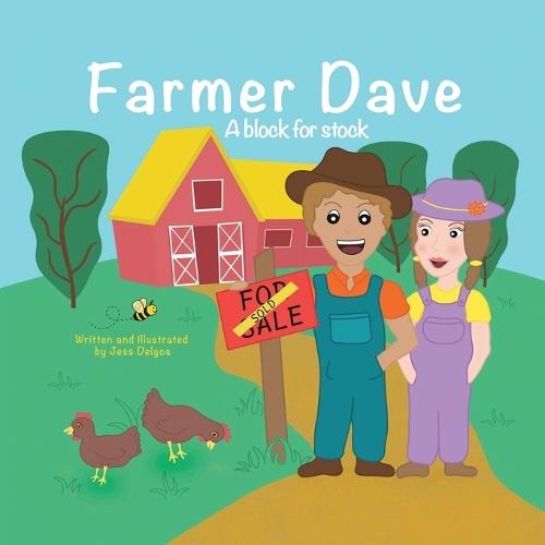 Farmer Dave: A block for stock