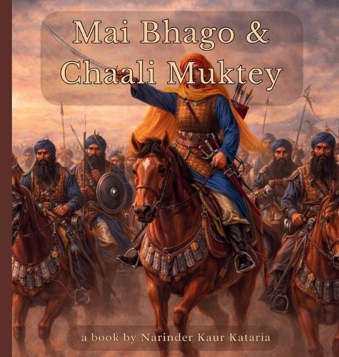 Mai Bhago & Chaali Muktey