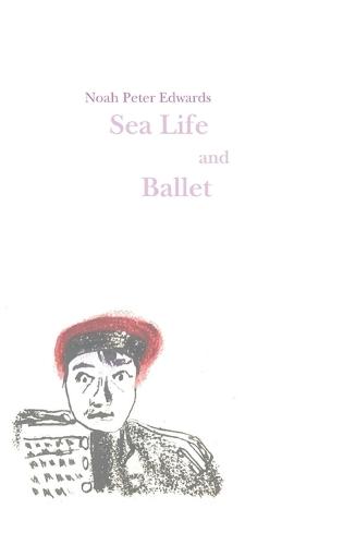 Sea Life and Ballet