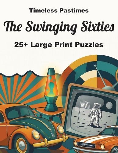 The Swinging Sixties